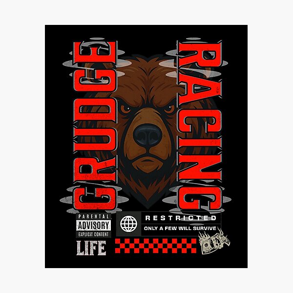 Item preview, Grudge Racing Only a Few Will Survive Bear Drag Racing designed and sold by CarantinedChaos.