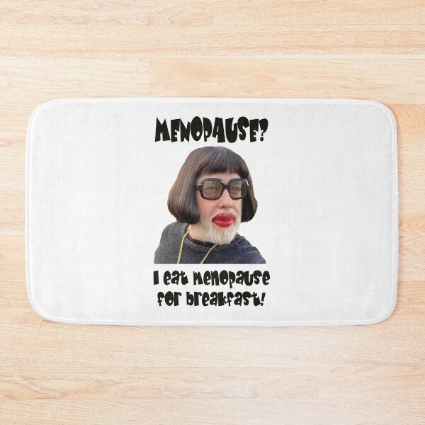 Item preview, Menopause? I eat menopause for breakfast! designed and sold by IanBakerToons.