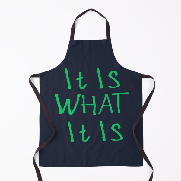 Item preview, It Is What It Is designed and sold by kinpirks.