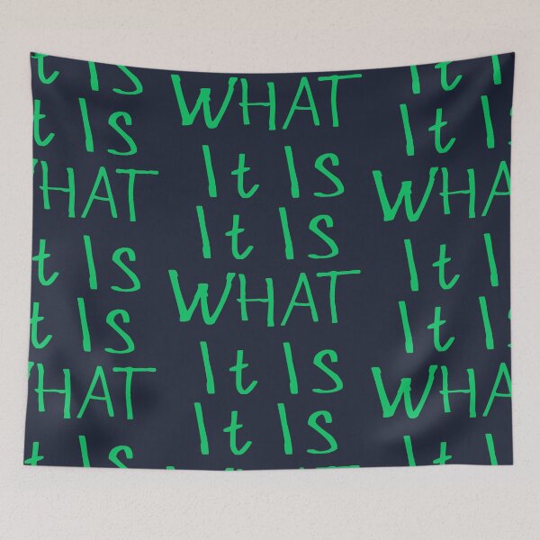 Item preview, It Is What It Is designed and sold by kinpirks.