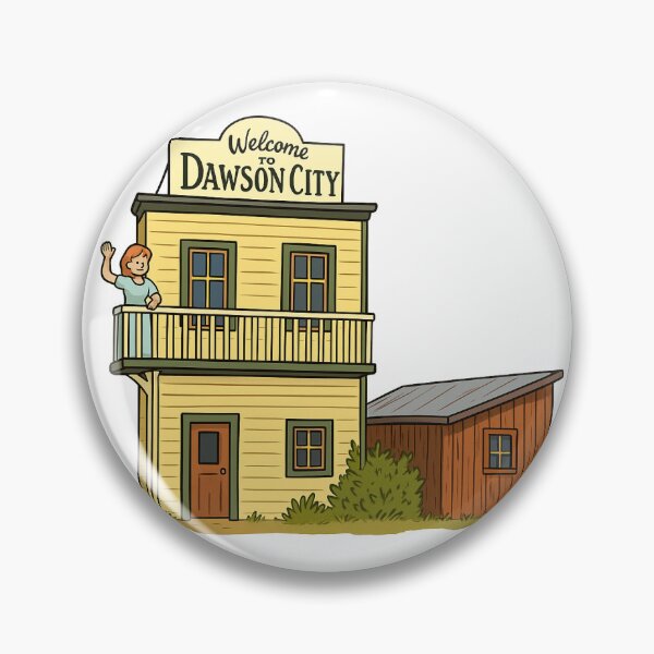 Item preview, Welcome to Dawson City Yukon designed and sold by rojo1272.