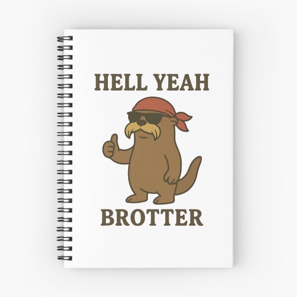Item preview, Hell Yeah, Brotter Otter designed and sold by Friendly Tee Shop.