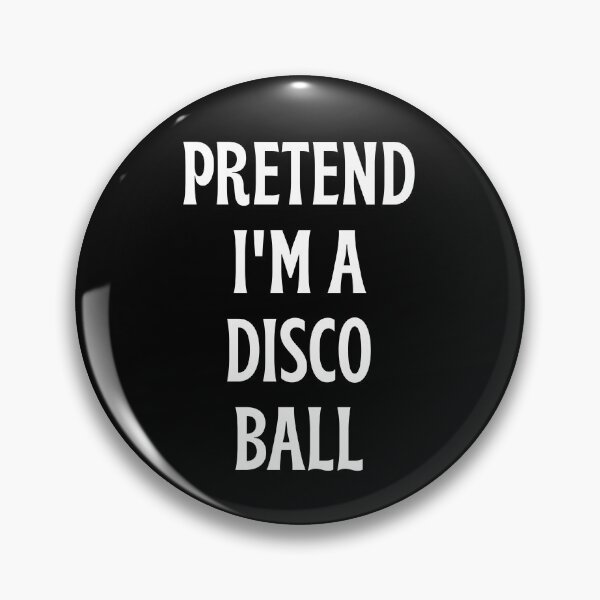 Item preview, Pretend I'm A Disco Ball Lazy Halloween Party Costume designed and sold by ZACK ART.