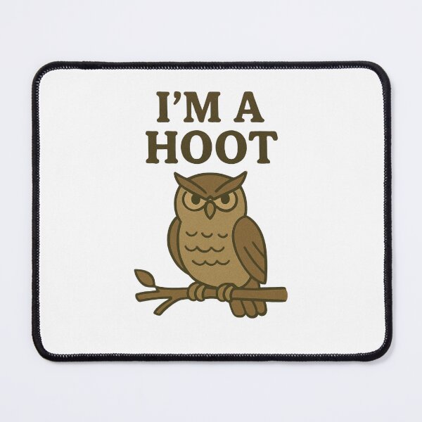 Item preview, I'm A Hoot Owl designed and sold by Friendly Tee Shop.