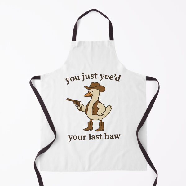 Item preview, You Just Yee'd Your Last Haw Goose designed and sold by Friendly Tee Shop.
