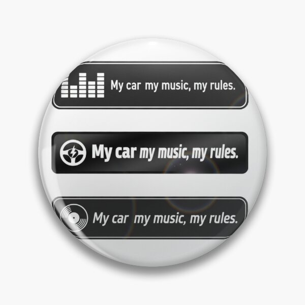 Item preview, My car, my music, my rules. designed and sold by Gnfree.