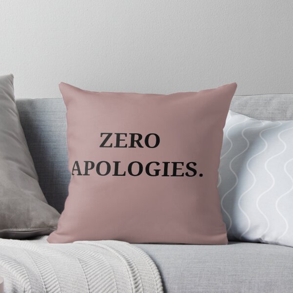 Item preview, Zero Apologies – Bold Savage Quote Design designed and sold by SavSoulSN.