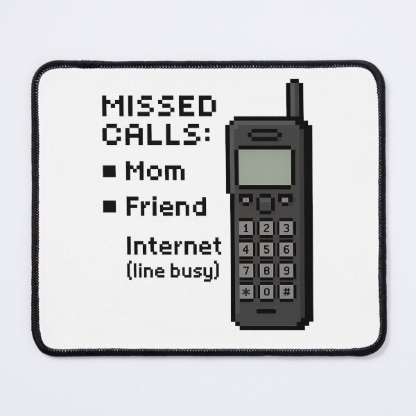 Item preview, Missed Calls Mom Friend Internet designed and sold by Jack’s Shirts Craft.
