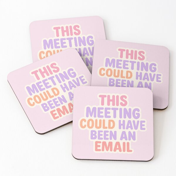 Item preview, This Meeting Could Have Been an Email – Pastel Corporate Humor designed and sold by wwshd.