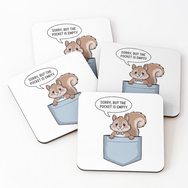 Item preview, Cute Squirrel Pocket Funny – Sorry But the Pocket Is Empty designed and sold by Marpin91.