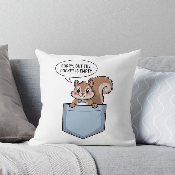 Item preview, Cute Squirrel Pocket Funny – Sorry But the Pocket Is Empty designed and sold by Marpin91.