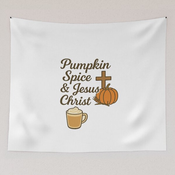 Item preview, Pumpkin Spice & Jesus Christ designed and sold by MamaAndBeanie.