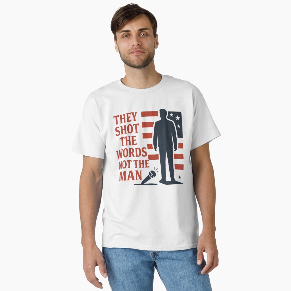 They Shot The Words Not The Man Christian Faith Political Sticker