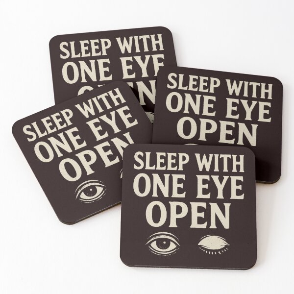 Item preview, Sleep With One Eye Open – Creepy Horror Eye Design designed and sold by Pawsomeprints59.