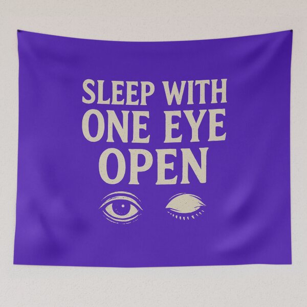 Item preview, Sleep With One Eye Open – Creepy Horror Eye Design designed and sold by Pawsomeprints59.