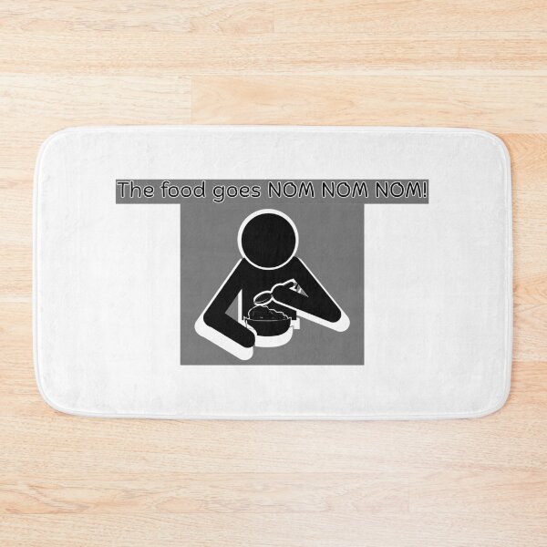 Item preview, The food goes NOM NOM NOM! - Funny Food Quote designed and sold by Kouichi1990.
