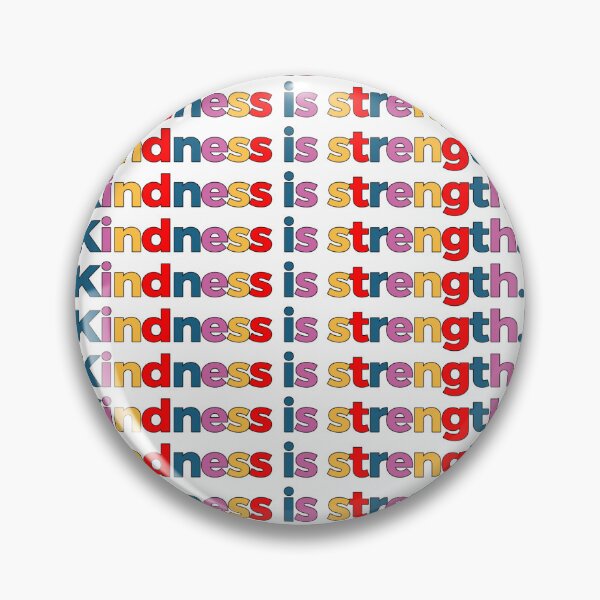 Item preview, Kindness is strength designed and sold by Swati's Digital Den.