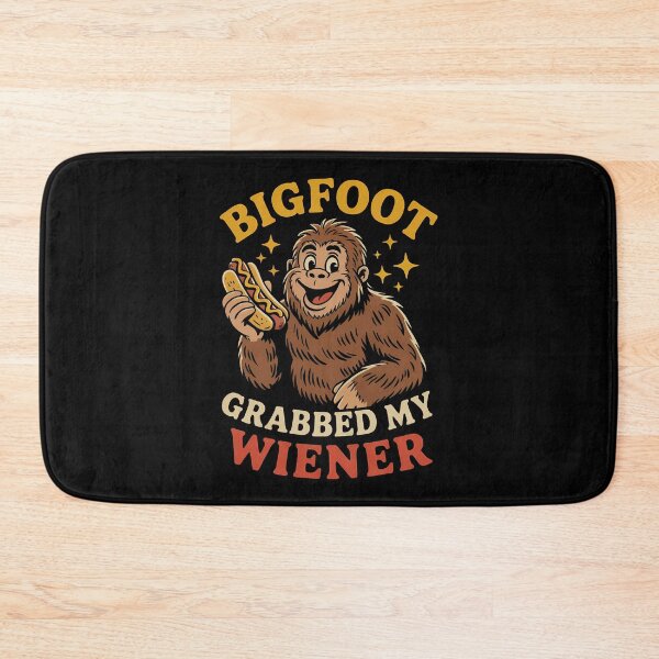 Item preview, Funny Bigfoot Grabbed My Wiener Hot Dog Meme designed and sold by Eh Plus Designs.