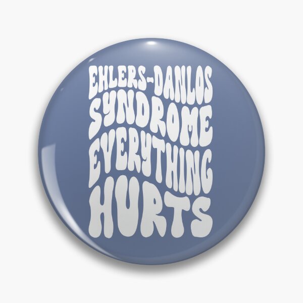 Item preview, Everything Hurts – EDS Awareness with Retro Sass designed and sold by Designs by Jesabee.