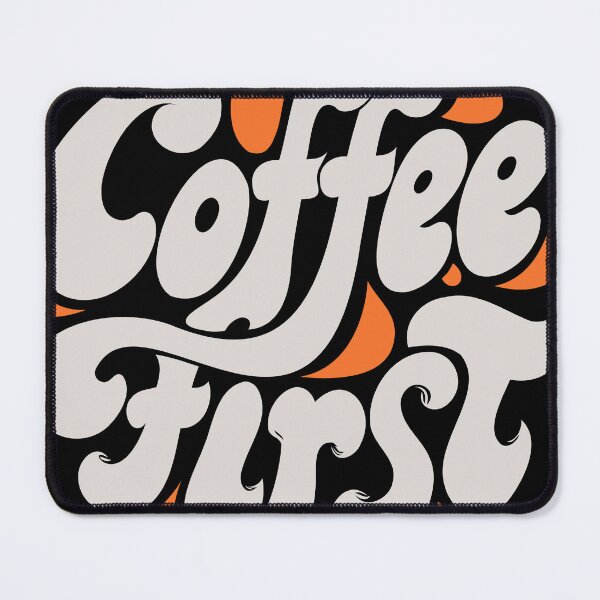 Item preview, Coffee First for caffeine fans designed and sold by Cookiezoo.