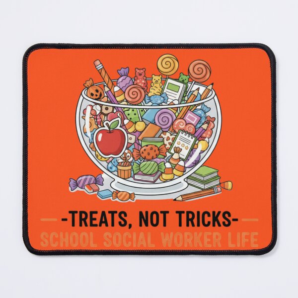 Item preview, Treats, Not Tricks - School Social Worker Life designed and sold by Silent Watch Threads..