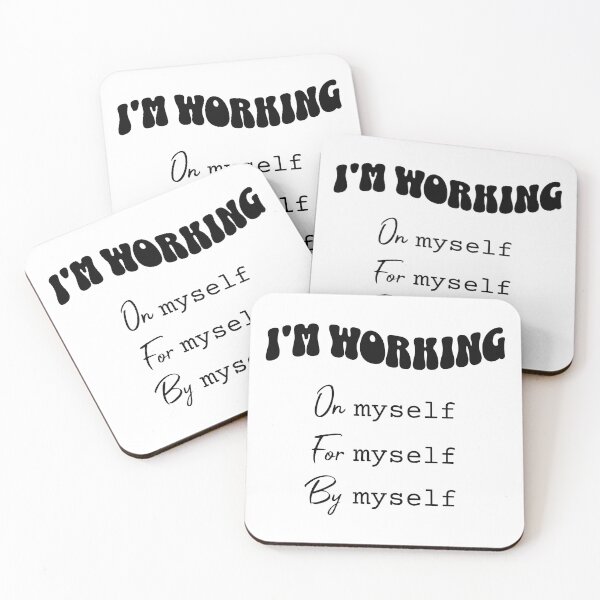 Item preview, I'm working on myself, for myself, by myself - inspirational quote designed and sold by lycreative.