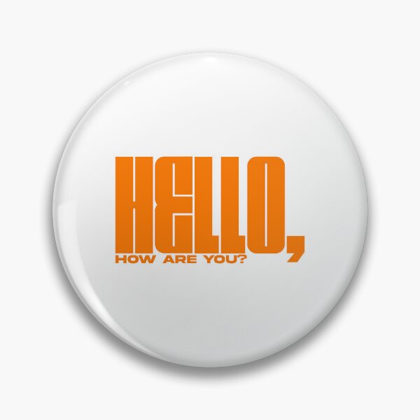 Item preview, Hello, how are you? designed and sold by Terrero.