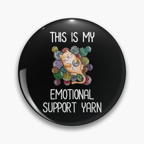 Item preview, This Is My Emotional Support Yarn designed and sold by Cat Lady Designs.