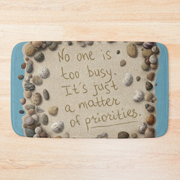 Item preview, No One Is Too Busy | Beach Stone Motivation Quote designed and sold by MerchYouSearch.