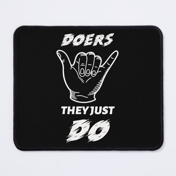 Item preview, Doers! They Just Do! designed and sold by MNY-MERCH.
