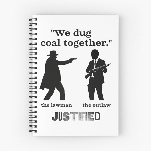 Item preview, "We Dug Coal Together." - Justified designed and sold by Imagequest.