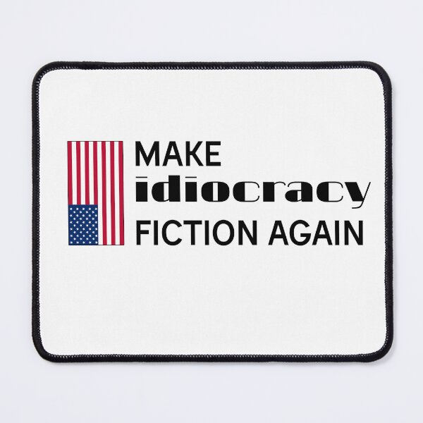 Item preview, Make Idiocracy Fiction Again Black Logo designed and sold by Wishbonedezine.