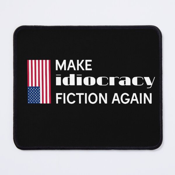 Item preview, Make Idiocracy Fiction Again White Logo designed and sold by Wishbonedezine.