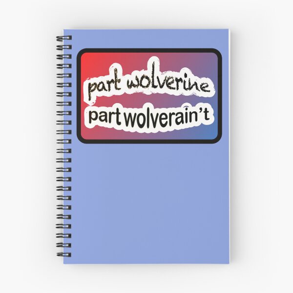 Item preview, Part wolverine part wolverain't, red and blue designed and sold by mntimg.