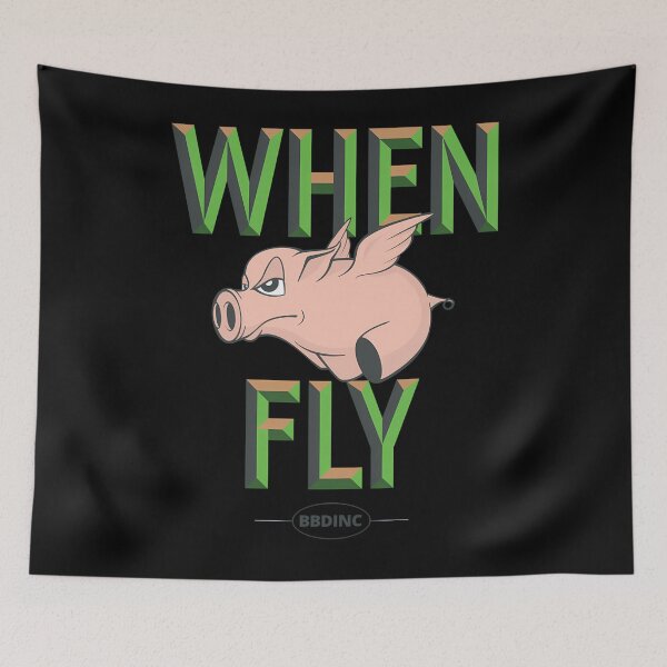 Item preview, When Pigs Fly designed and sold by donnieivettebz.