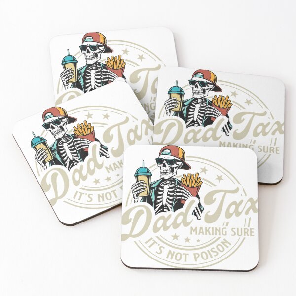 Item preview, Dad Tax Making Sure It'S Not Poison Skeleton Dad Tax designed and sold by Lonieoyette.