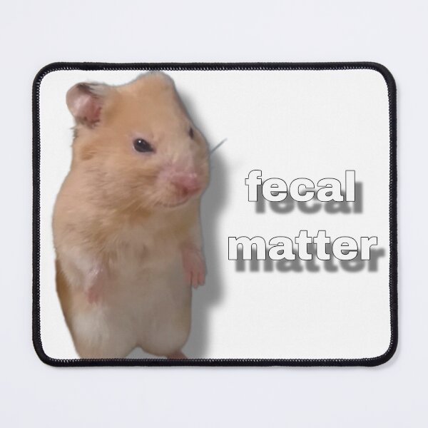 Item preview, angry hamster | fecal matter designed and sold by AtheaWH.