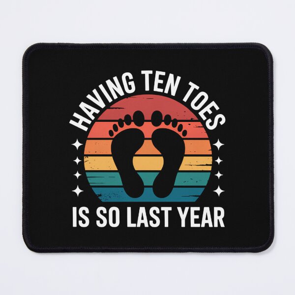 Item preview, Funny Toe Amputee Sarcasm Humor Amputated Toe Survivor designed and sold by CookWorldLaughs.