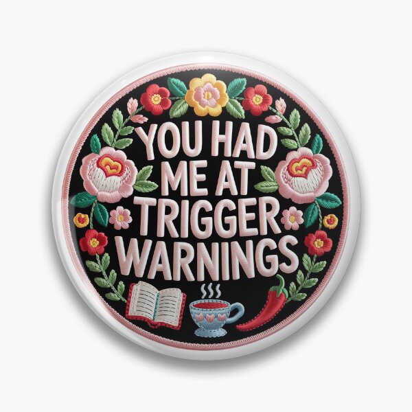 Item preview, You Had Me At The Trigger Warning – Gothic Book Lover Design designed and sold by Love Between Pages.