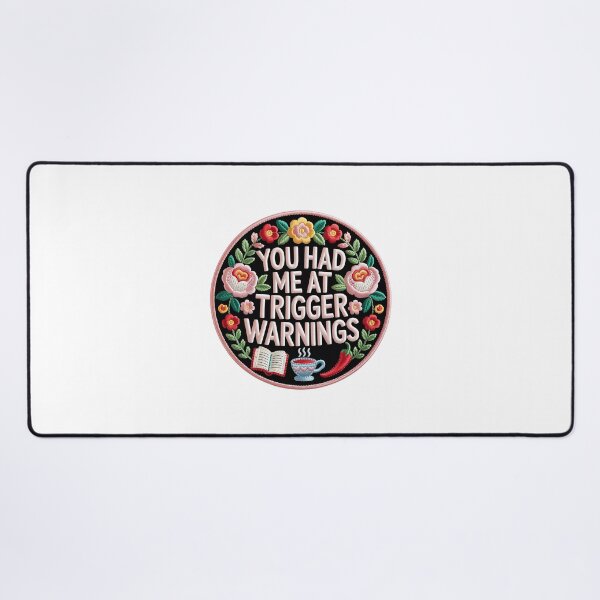 Item preview, You Had Me At The Trigger Warning – Gothic Book Lover Design designed and sold by Love Between Pages.