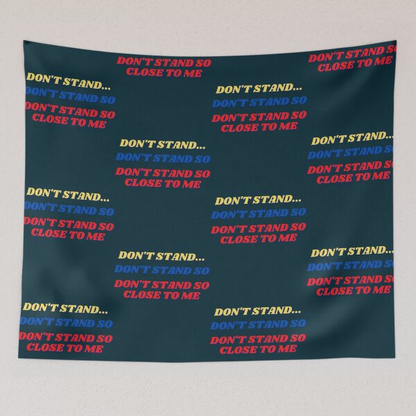 Item preview, Don't Stand So Close to Me designed and sold by Dompatrol.