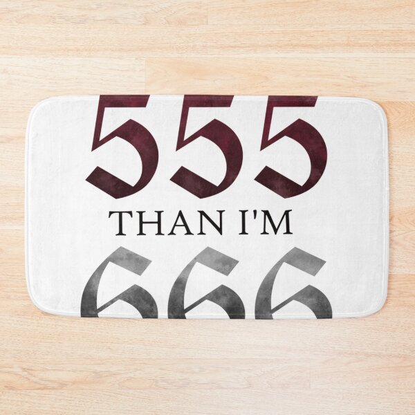 Item preview, If You're 555 Than I'm 666 designed and sold by Marloion.