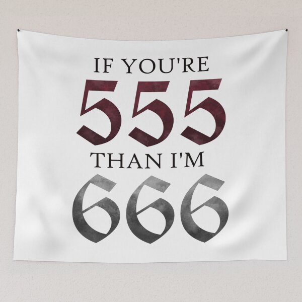 Item preview, If You're 555 Than I'm 666 designed and sold by Marloion.