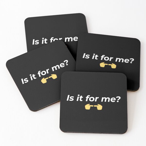 Item preview, Is it for meeee  designed and sold by Picasashop.