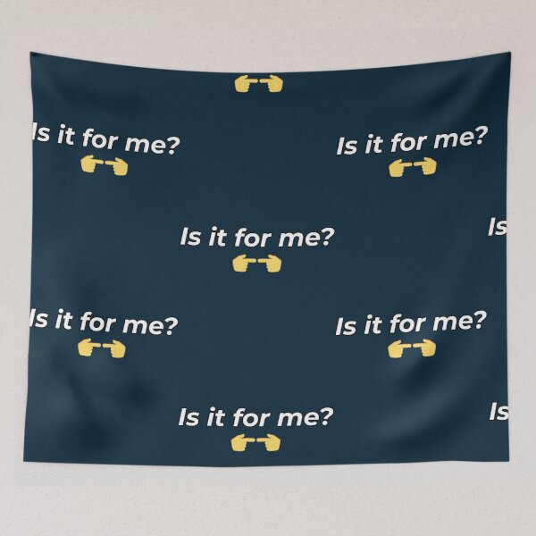 Item preview, Is it for meeee  designed and sold by Picasashop.