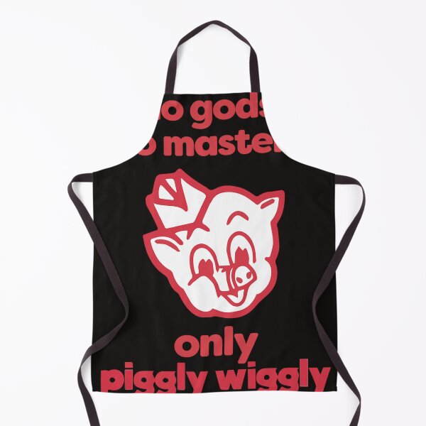 Item preview, No Gods No Masters Only Piggly Wiggly designed and sold by LisaNorton6.