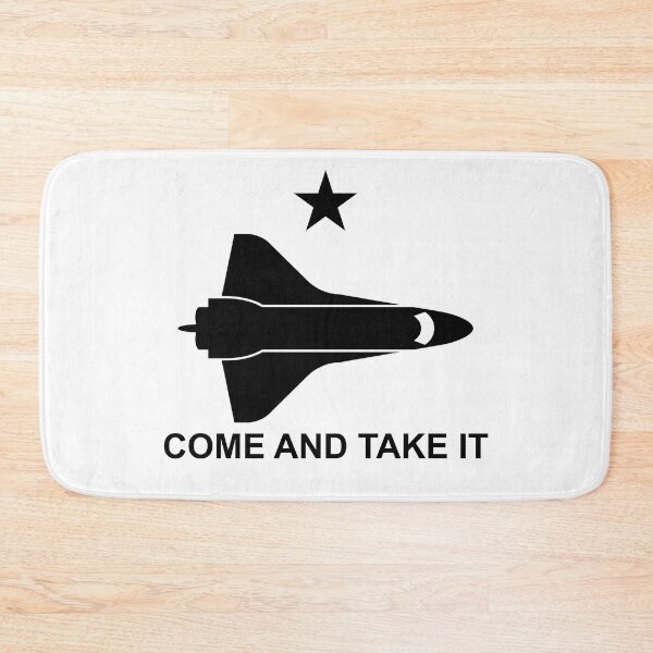 Item preview, Come and Take It - NASA designed and sold by LightningJelly.