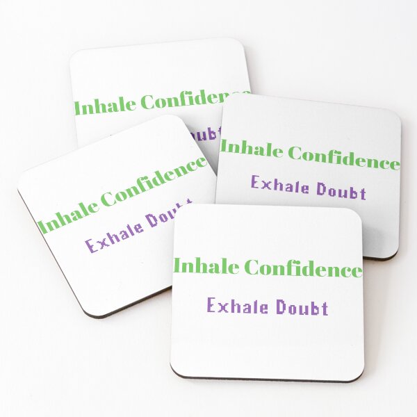 Item preview, Inhale Confidence Exhale Doubt designed and sold by Caris Clothing.