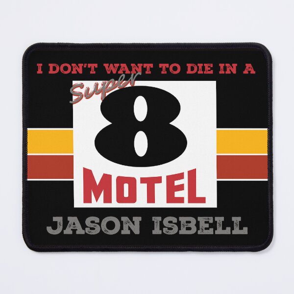 Item preview, I don't want to die in a super 8 Motel designed and sold by DRJ21.