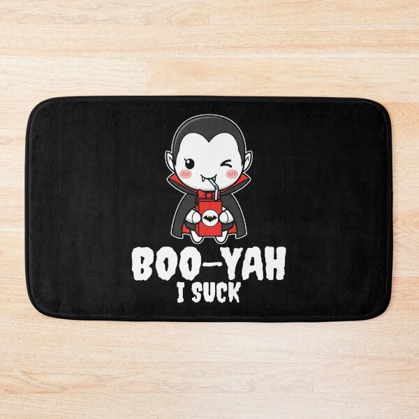Item preview, BOO-YAH, I SUCK - VAMPIRE HALLOWEEN designed and sold by KEF Custom.